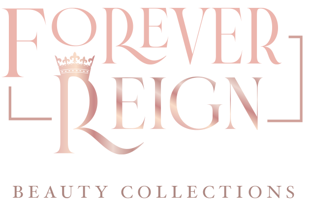 FOREVER REIGN BEAUTY COLLECTIONS